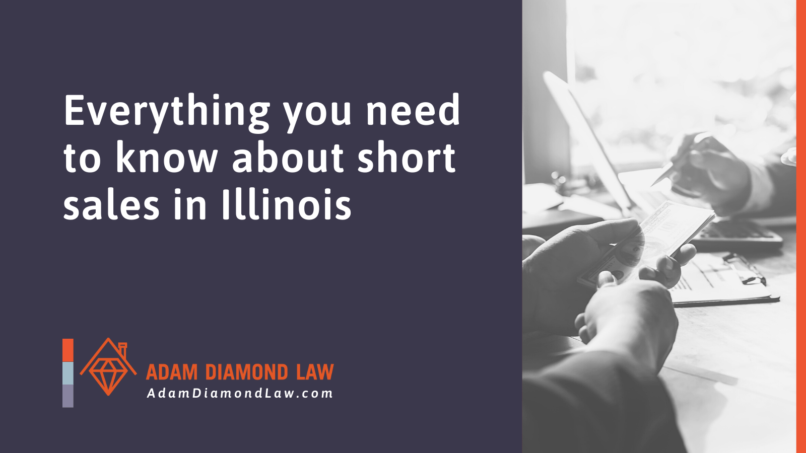 short sales in Illinois - Adam Diamond Law | McHenry, IL Residential Real Estate Lawyer