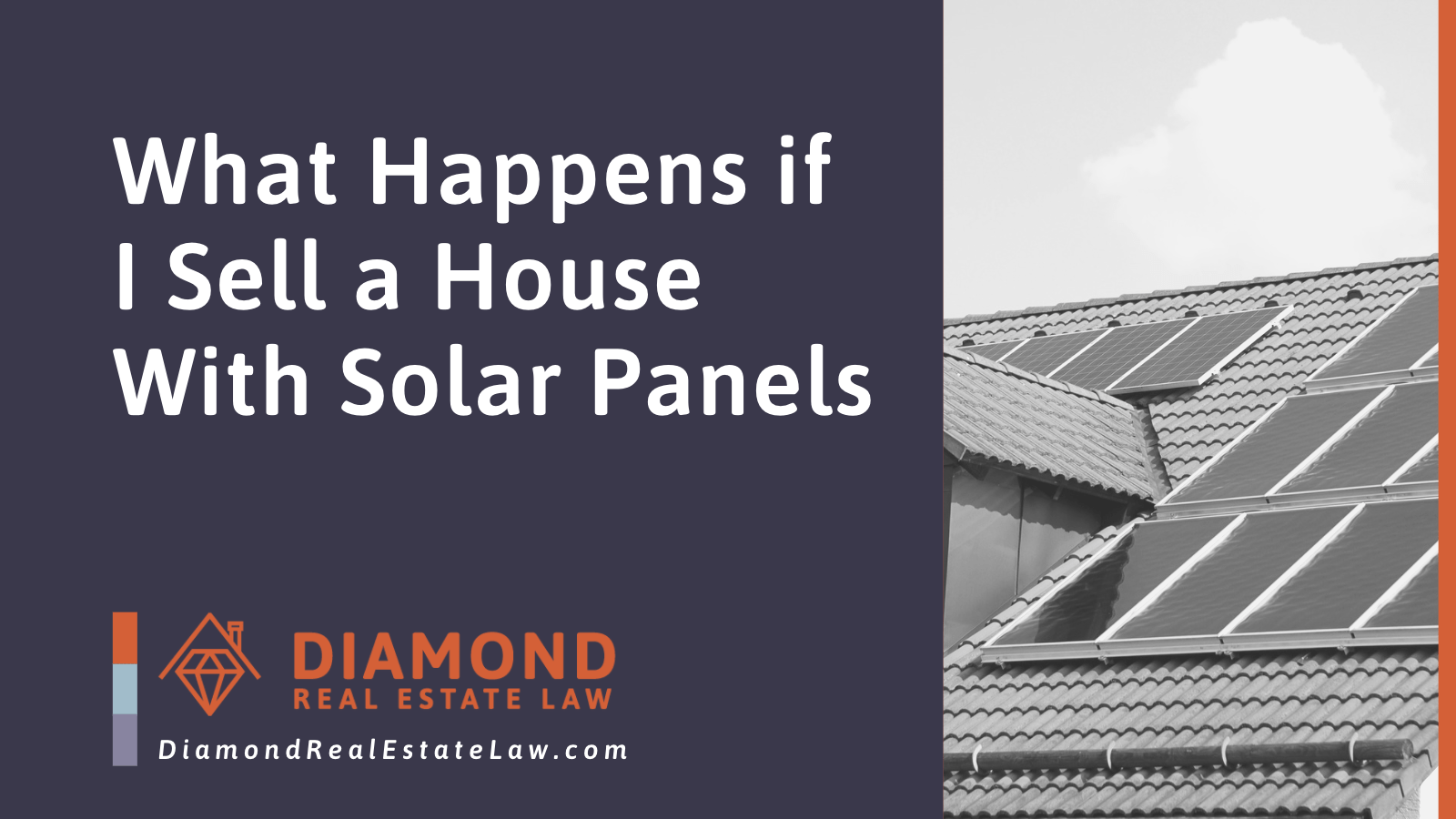 What Happens if I Sell a House With Solar Panels - Diamond Real Estate Law | McHenry, IL Residential Real Estate Lawyer